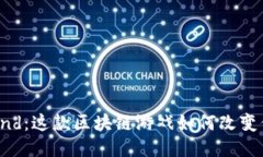 探索Far Aland：这款区块链